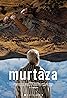 Murtaza (2017) Poster