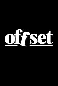 Off Set (2017)