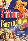 Bob Steele in The Trusted Outlaw (1937)