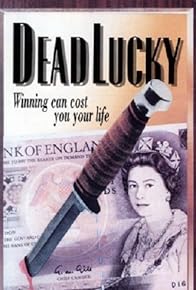 Primary photo for Dead Lucky