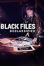 Black Files Declassified (2020)