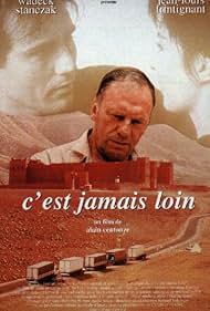 C'est jamais loin (1996)