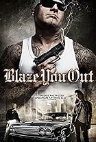 Blaze You Out (2013)