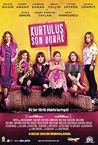 Demet Akbag, Asuman Dabak, Ayten Soykök, Belçim Bilgin, Damla Sönmez, and Nihal Yalçin in Last Stop: Kurtulus (2012)