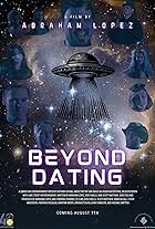 Marissa Gill, Chloe Renée Anderson, Martina Monti, Dominic St Clair, Ariana D'souza, Evan Camacho, Scott Matthew, Rob Shiells, Natalie Moore, Abraham Lopez, and Faerydae Douglas in Beyond Dating (2024)