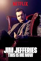 Jim Jefferies: This Is Me Now (2018)