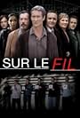 Sur le fil (2007)