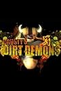 Dirt Demons: Crusty's (2007)
