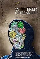 Withered Green (2016)