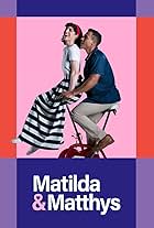 Matilda en Matthys