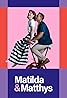 Matilda en Matthys (TV Movie 2024) Poster