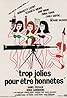 Trop jolies pour être honnêtes (1972) Poster