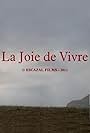 La joie de vivre (2012)