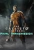 The Callisto Protocol - Final Transmission (Video Game 2023) Poster