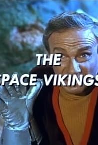 Primary photo for The Space Vikings