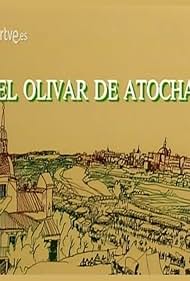 El olivar de Atocha (1989)