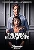 The Serial Killer's Wife (TV Series 2023) Poster