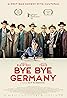 Bye Bye Germany (2017) Poster