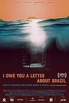 I Owe You a Letter About Brazil