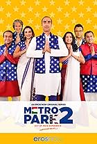 Milind Soman, Ranvir Shorey, Omi Vaidya, Purbi Joshi, Vega Tamotia, and Pitobash in Metro Park (2019)