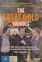 The Great Gold Swindle