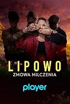 Lipowo. Zmowa milczenia