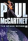 Paul McCartney: The Space Within Us (2006)