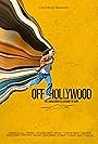 Off Hollywood: The Undocumented Journey of Hope (2023)