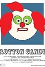 Rotton Candy (2018)