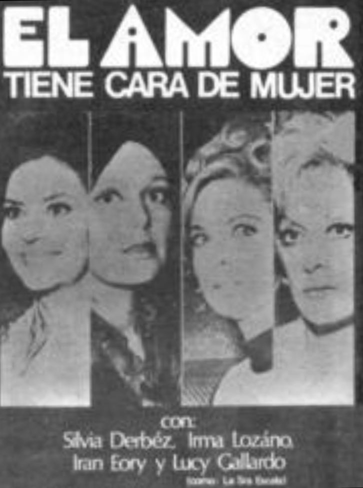 El amor tiene cara de mujer (1971)