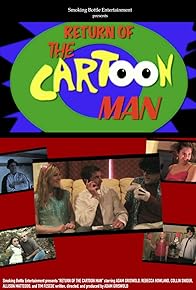 Primary photo for Return of the Cartoon Man