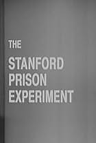 The Stanford Prison Experiment