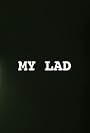 My Lad (2010)