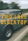 On the Road Again: Two-Lane Blacktop Revisited (2007)