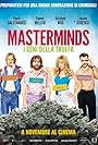 Owen Wilson, Zach Galifianakis, Jason Sudeikis, and Kristen Wiig in Masterminds - I geni della truffa (2015)