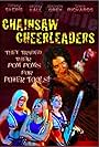 Chainsaw Cheerleaders (2008)