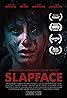 Slapface (2021) Poster