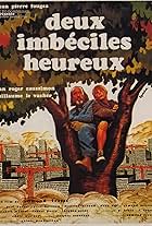 Deux imbéciles heureux (1976)