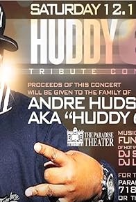 Primary photo for Huddy 6 Tribute Concert