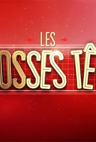 Les grosses têtes (1985)