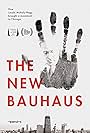 The New Bauhaus (2019)