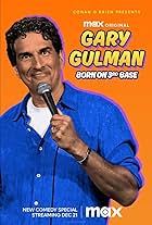 Gary Gulman: Born on 3rd Base