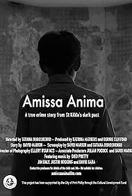 Jim Daly, Katrina Mathers, Ellery Ryan, David Kara, David Markin, Tatiana Doroshenko, Bernie Clifford, Renn Barker, and Justin Hosking in Amissa Anima (2021)