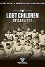 The Lost Children of Carlisle (2023)