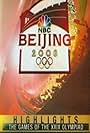 Beijing 2008 Highlights (2008)