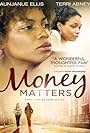 Aunjanue Ellis-Taylor and Terri Abney in Money Matters (2011)