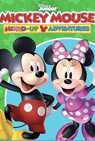 Primary photo for Mickey Mouse: Mixed-Up Adventures