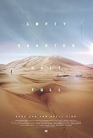 Empty Quarter, Half Full (2017)