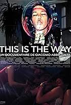 This Is the Way (2014)