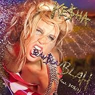 Kesha in Ke$ha: Blah Blah Blah (Feat. 3Oh!3) (2010)